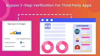 How to Bypass 2 step verification for Third-Party Apps using App Password