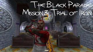 Let's Supreme Ghost Thief - The Black Parade, Mission 3: Trial of Iron