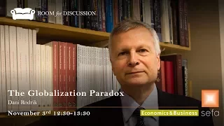 Dani Rodrik: The Globalization Paradox