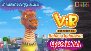 Vir The Robot Boy Eps 76A Full Version - Vir Melawan Serangga Raksasa | Animasi India Series|Itoonz