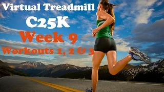 Virtual Treadmill C25K Week 9, Workouts 1, 2 and 3