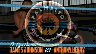 James Johnson vs. Anthony Henry (Palmetto Championship Wrestling; 10-24-2020)