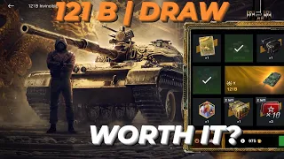 121 B Draw | Worth it? Unlucky but lucky Gamble | WOTBLITZ | WOTB