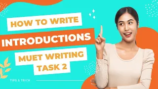 How to write an introduction for MUET Writing Task 2