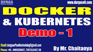 DOCKER & KUBERNETES tutorials || Demo - 1 || by Mr. Chaitanya On 19-06-2023 @7AM IST