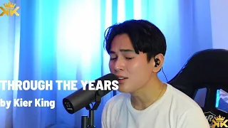 THROUGH THE YEARS | KENNY ROGERS | Kier King Live Cover