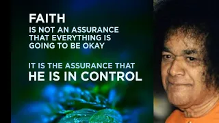 Our Life with Sri Sathya Sai | Swami is in Control