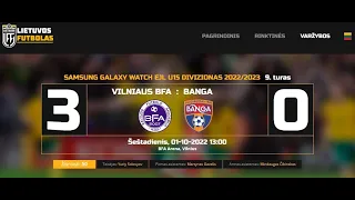 Vilniaus BFA-Gargždų BANGA 3:0 (II kėl.) EJL U15