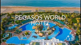 Pegasos World Hotel, Antalya, Turkey