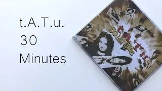 t.A.T.u. Тату 30 Minutes Promo | Unboxing