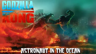 Godzilla Vs Kong • Astronaut In The Ocean(HD)