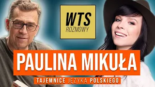 "Co wy robicie z językiem?! Po co to?" Paulina Mikuła o poprawności politycznej i języku polskim.