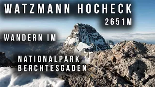 Watzmann Hocheck - Wanderung in Berchtesgaden