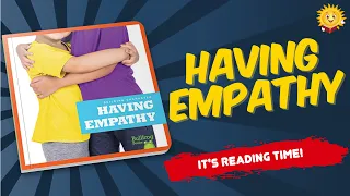 Having Empathy | Reading Books for Kids