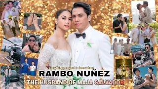The Lifestyle of RAMBO NUÑEZ  Husband of Maja Salvador 2023 ll Everything you want to know