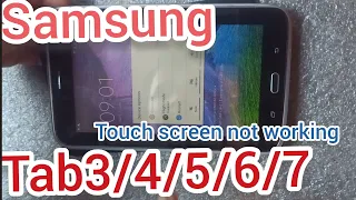 Samsung Tab 3/4/5/6/7 Touch screen not working How can i fix it