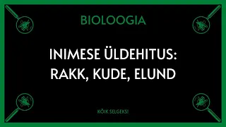 Inimese üldehitus - BIOLOOGIA - KÕIK SELGEKS!