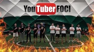 A NAGY YOUTUBER FOCI!