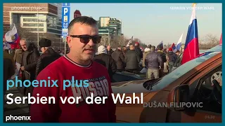 phoenix plus: Serbien vor der Wahl