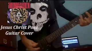 Jesus Christ Pose - Soundgarden Guitar Cover