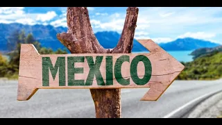 MEKSİKADAN AMERIKAYA GEÇİŞ 2 ,  MEKSİKAYA GİRİŞ İÇİN TÜM BİLMENİZ GEREKENLER