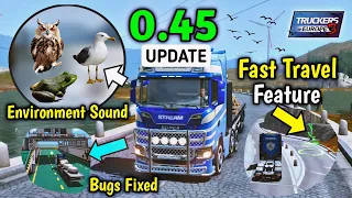Another Big Update 0.45 - Full Changelog Features | Truckers of Europe 3 New Update 0.45 |Truck Game