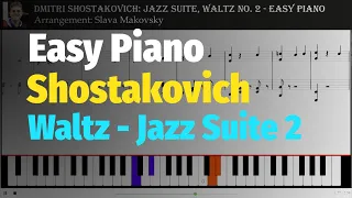 Jazz Suite No. 2: Waltz by Shostakovich - Easy Version for Piano & Free Sheet / Бесплатные Ноты