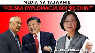 Media na Tajwanie: "Polska dyplomacja boi się Chin?" | IPP