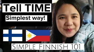 Simple Finnish 101 #7 : How to Tell Time in Finnish | Irene T. Official