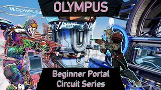 Beginner Portal Circuit Series: Olympus