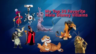 My Top 20 Favorite Male Disney Villains final