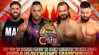 Damian Priest vs Drew McIntyre vs Finn Balor vs Jey Uso Full Match WWE Clash At The Castle 2024