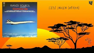 L'été Indien (Africa) ~ Franck Pourcel