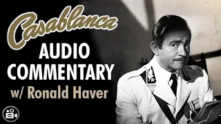 Casablanca 1942 Audio Commentary by Ronald Haver - Humphrey Bogart, Ingrid Bergman, Claude Rains