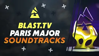 BLAST.TV MAJOR OFFICIAL SOUNDTRACKS & MUSICS [V5/MAJOR]