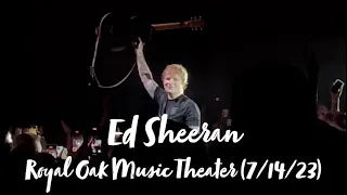 Ed Sheeran at Royal Oak Music Theater (7/14/23)