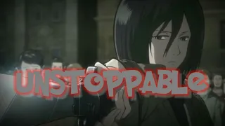 「ＡＭＶ」Mikasa Ackerman [Attack on Titan] - UNSTOPPABLE