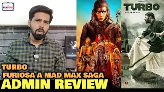WATCHED Turbo & Furiosa A Mad Max Saga Back to Back | MOVIE REVIEW | Admin REACTION &  OPINION