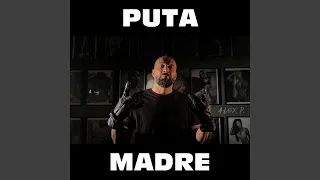 Puta Madre (Remix)