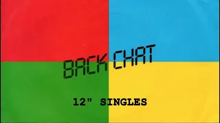 [552] Back Chat - 12" Singles (1982)
