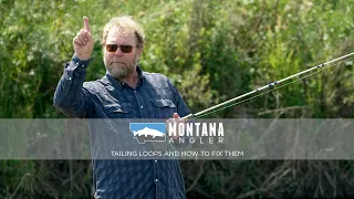 Advanced Fly Casting: Tailing Loops and How to Fix Them