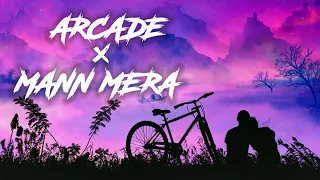 Arcade x Mann Mera (lyrics) - Full Version | Gravero | happy-or-sad