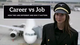 Career vs Job