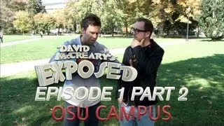 The Magic Chicken - David McCreary's Exposed Ep.1 Pt 2 OSU Campus