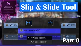 Slip Tool & Slide Tool in Premiere Pro CC | Tutorial in Urdu/Hindi | Part 9 | Lec 36