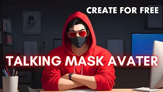 How To Create Talking Animation Mask Avatar for Faceless YouTube Channel  | AI  Animated Avatar