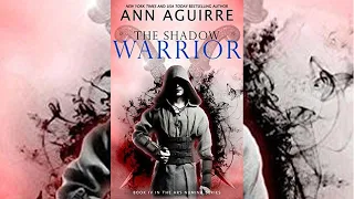 The Shadow Warrior (Ars Numina #4) by Ann Aguirre Audiobook