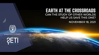 Earth at the Crossroads: Can the Study of Other Worlds Help Us Save This One?