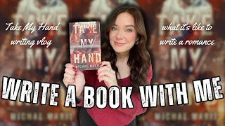 Take My Hand Writing Vlog ❤️ // write my next romance book with me
