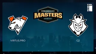 Virtus.pro vs G2 | Лучшие моменты | DreamHack Masters Spring 2021